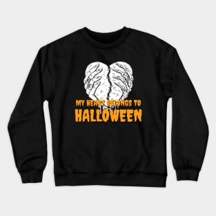 My Heart Belongs To Halloween Crewneck Sweatshirt